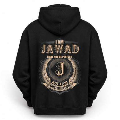 JAWAD 2K-101–Personalized Name Quote Apparel “I Am NAME May Not Be Perfect But I Am Limited Edition”