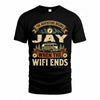JAY TT898-K6-229 – Personalized Funny Camping Quote Apparel “The Adventure Begins When The WiFi Ends”