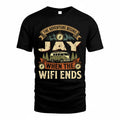 JAY TT898-K6-229 – Personalized Funny Camping Quote Apparel “The Adventure Begins When The WiFi Ends”