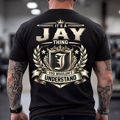 JAY HH-F006 Thing Personalized Name T Shirt – You Wouldn’t Understand
