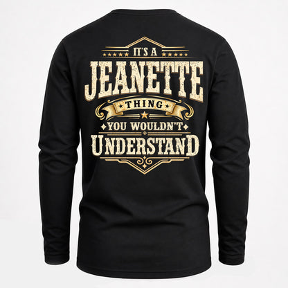 JEANETTE HH-F003–Personalized Name Quote Apparel “It’s an NAME Thing You Wouldn’t Understand”