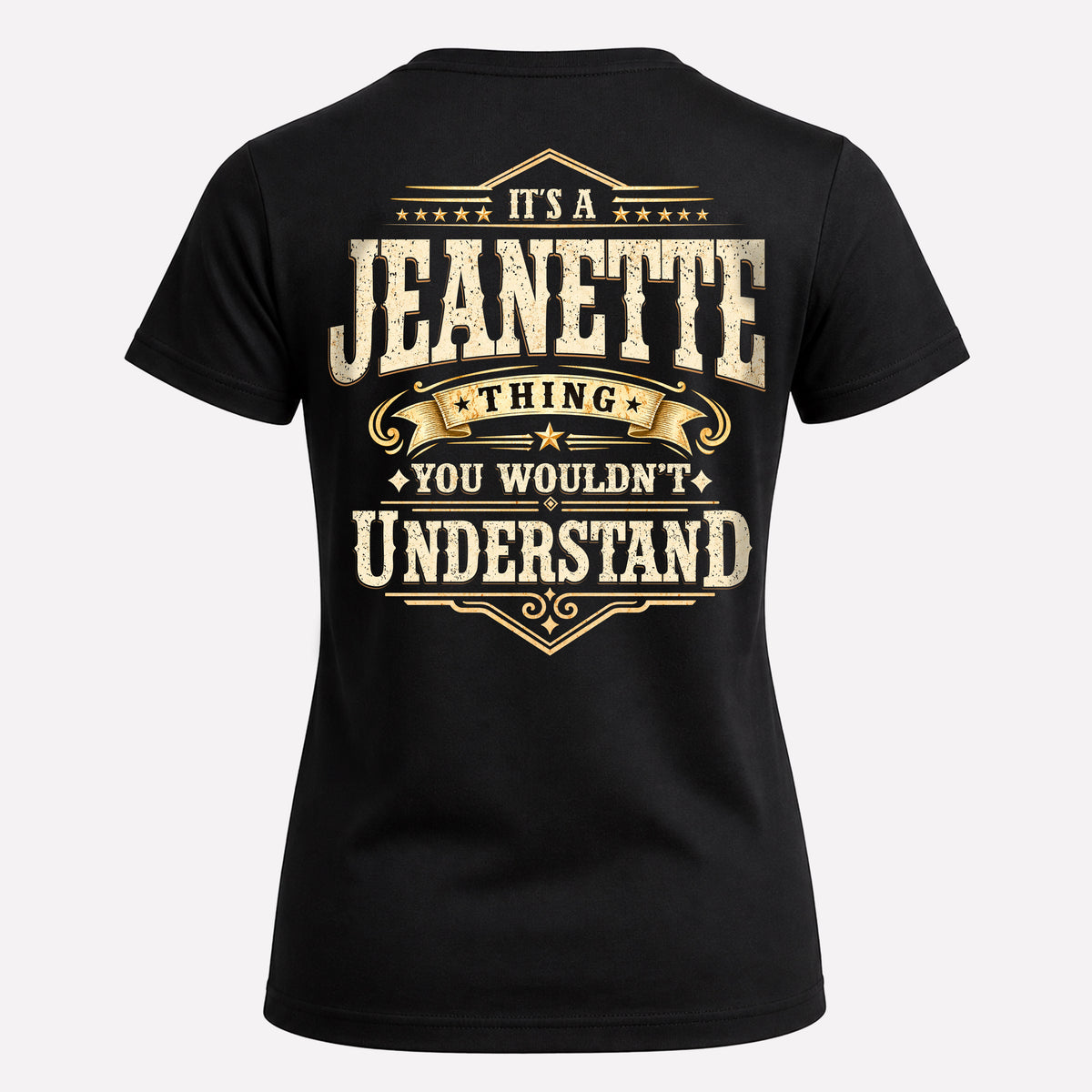 JEANETTE HH-F003–Personalized Name Quote Apparel “It’s an NAME Thing You Wouldn’t Understand”