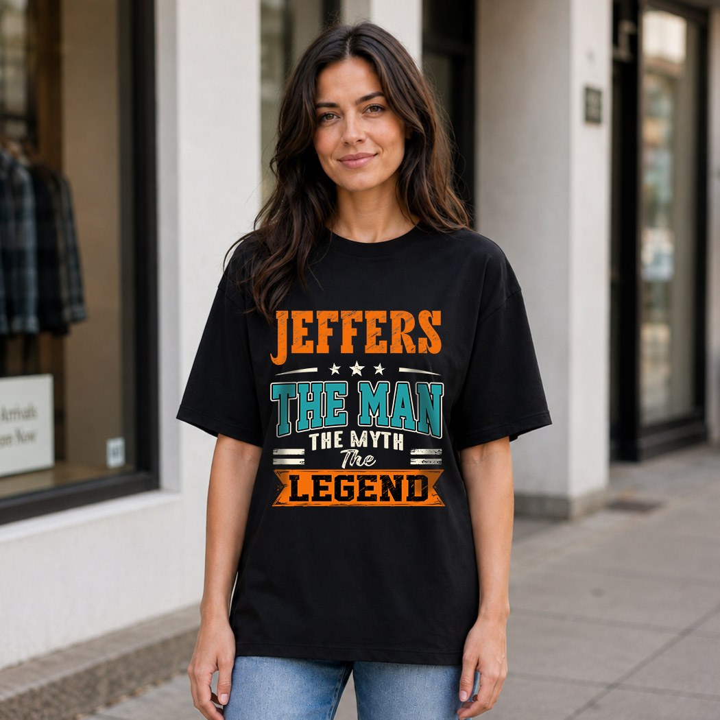 JEFFERS HH F007 The Man The Myth The Legend Personalized Shirt – Gift for Men