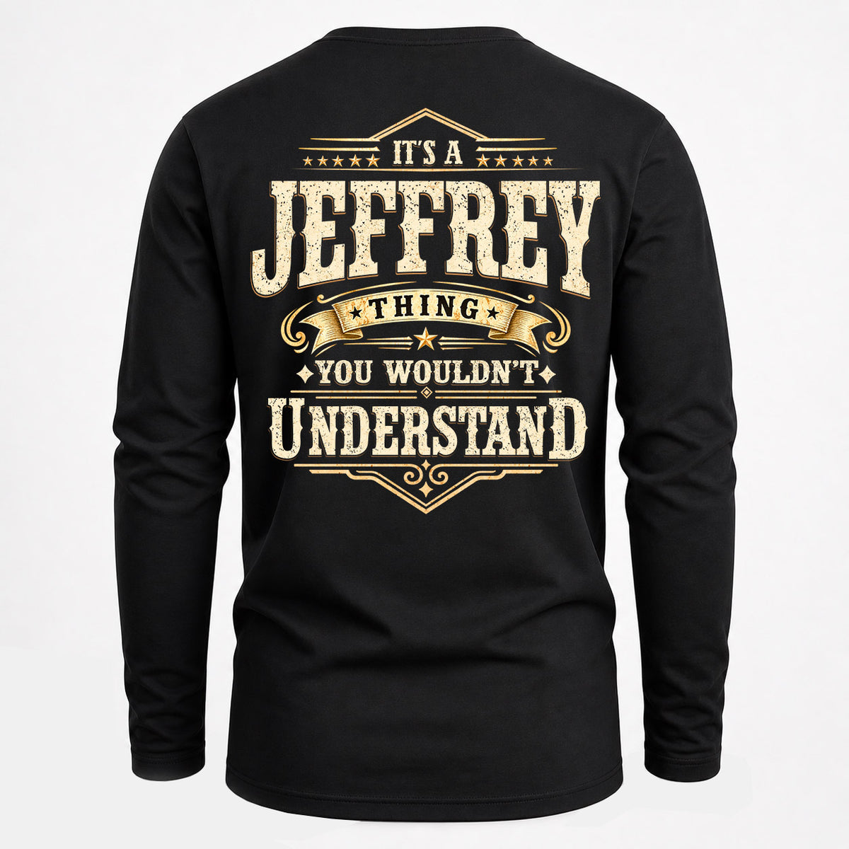 JEFFREY HH-F003–Personalized Name Quote Apparel “It’s an NAME Thing You Wouldn’t Understand”