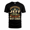 JEFF TT898-K6-229 – Personalized Funny Camping Quote Apparel “The Adventure Begins When The WiFi Ends”