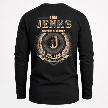 JENKS 2K-101–Personalized Name Quote Apparel “I Am NAME May Not Be Perfect But I Am Limited Edition”