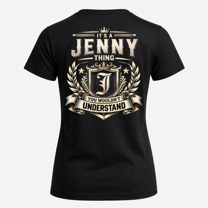 JENNY HH-F006 Thing Personalized Name T Shirt – You Wouldn’t Understand