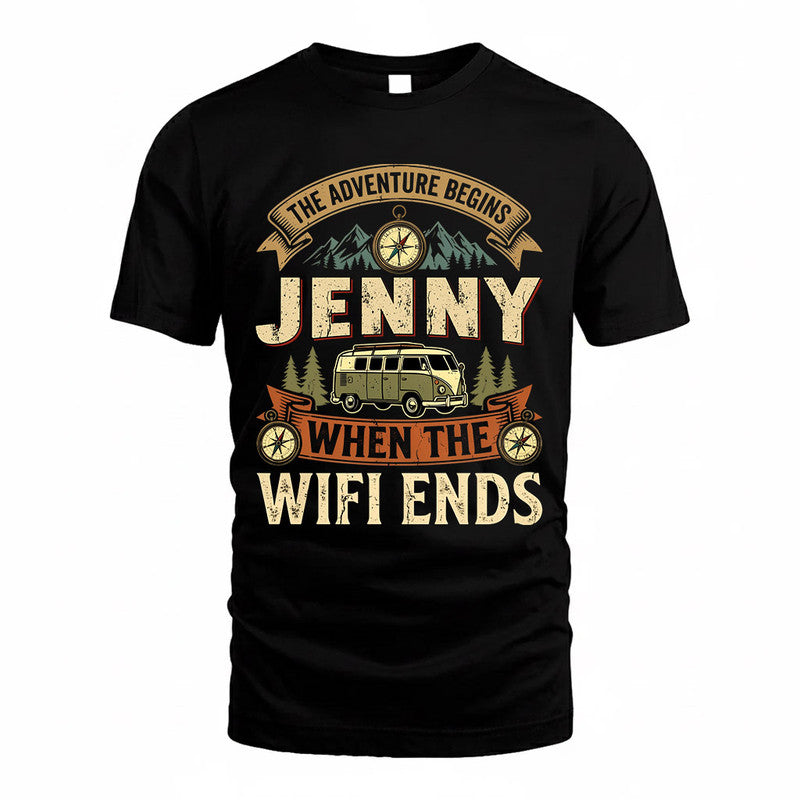 JENNY TT898-K6-229 – Personalized Funny Camping Quote Apparel “The Adventure Begins When The WiFi Ends”