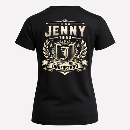 JENNY HH-F006 Thing Personalized Name T Shirt – You Wouldn’t Understand
