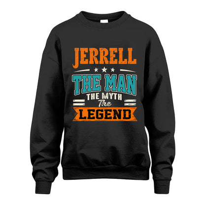 JERRELL HH F007 The Man The Myth The Legend Personalized Shirt – Gift for Men