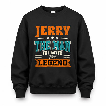 JERRY HH F007 The Man The Myth The Legend Personalized Shirt – Gift for Men