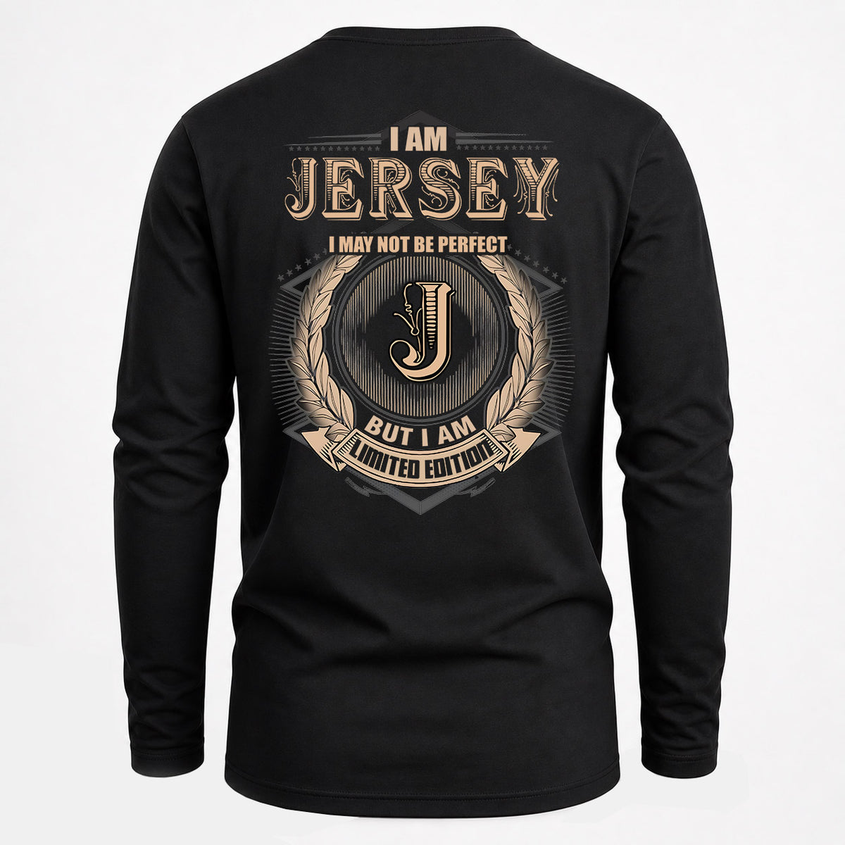JERSEY 2K-101–Personalized Name Quote Apparel “I Am NAME May Not Be Perfect But I Am Limited Edition”