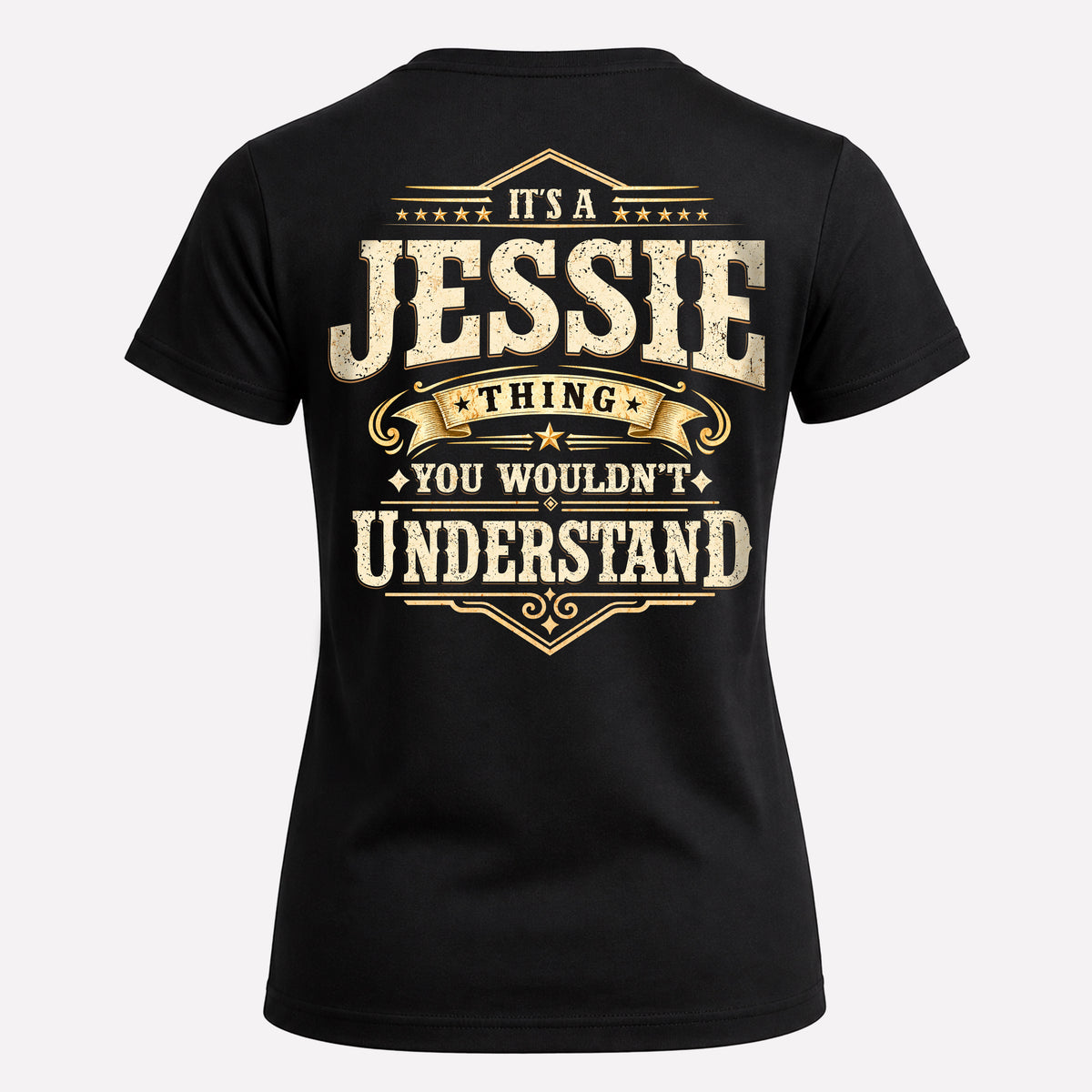 JESSIE HH-F003–Personalized Name Quote Apparel “It’s an NAME Thing You Wouldn’t Understand”