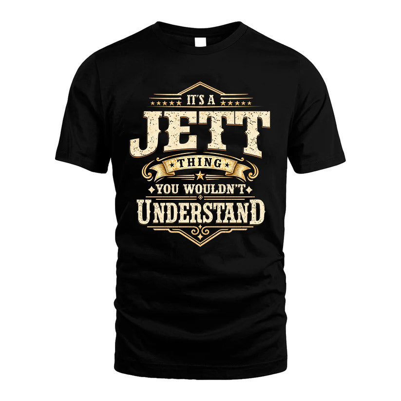 JETT HH-F009–Personalized Name Quote Apparel “It’s an NAME Thing You Wouldn’t Understand”