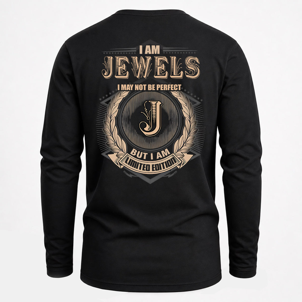 JEWELS 2K-101–Personalized Name Quote Apparel “I Am NAME May Not Be Perfect But I Am Limited Edition”
