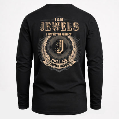 JEWELS 2K-101–Personalized Name Quote Apparel “I Am NAME May Not Be Perfect But I Am Limited Edition”