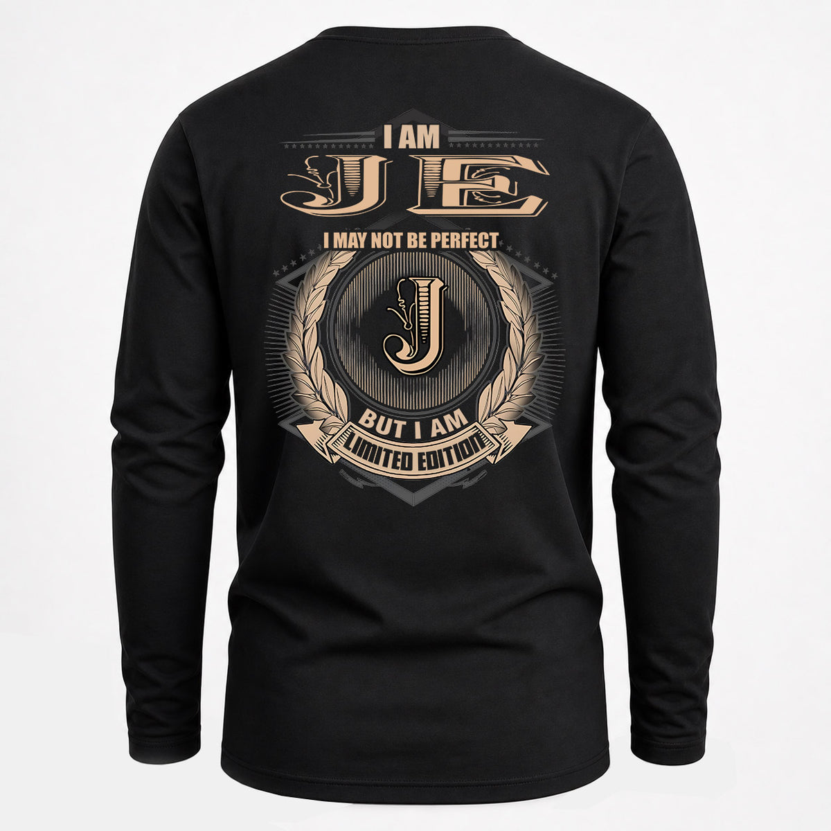 JE 2K-101–Personalized Name Quote Apparel “I Am NAME May Not Be Perfect But I Am Limited Edition”