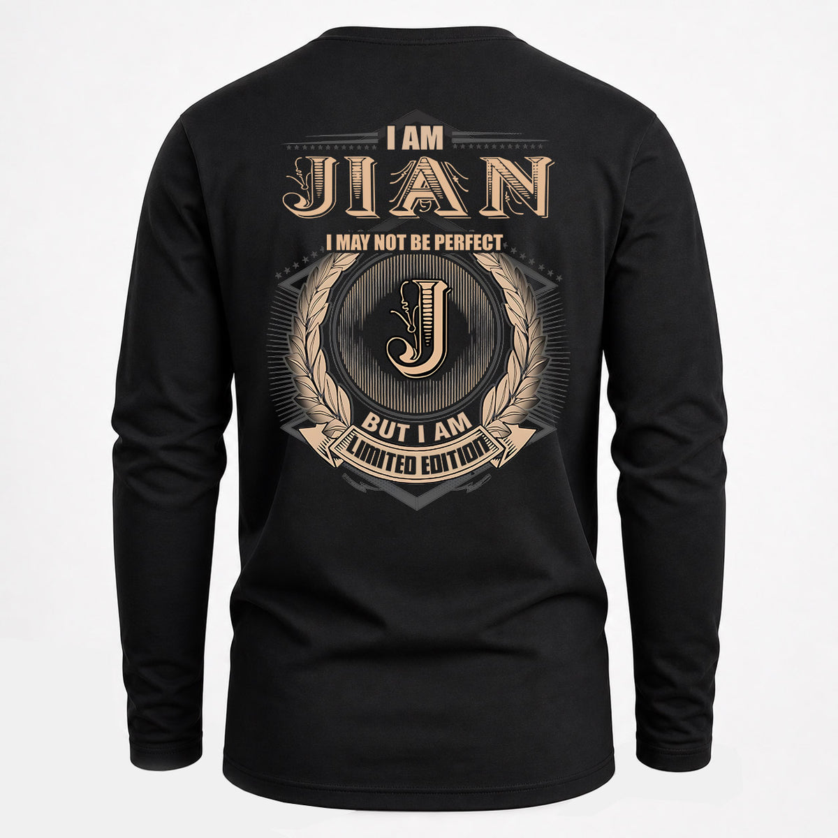 JIAN 2K-101–Personalized Name Quote Apparel “I Am NAME May Not Be Perfect But I Am Limited Edition”
