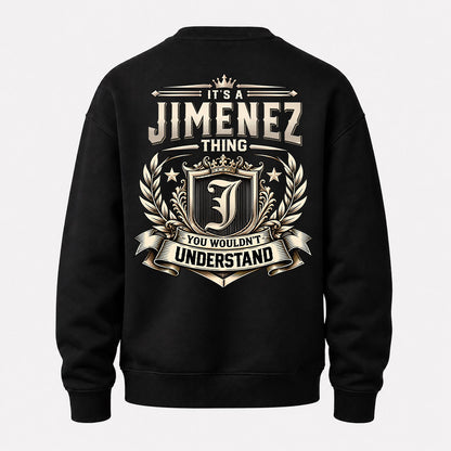 JIMENEZ HH-F006 Thing Personalized Name T Shirt – You Wouldn’t Understand