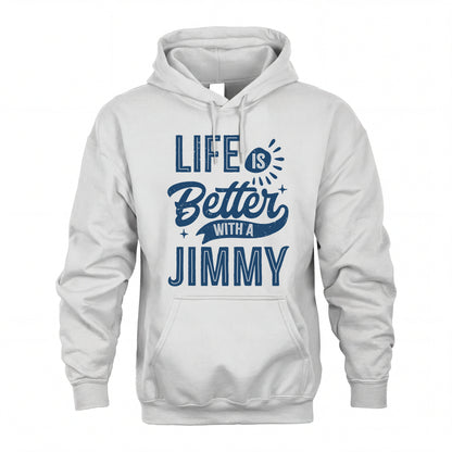 JIMMY HH88-K2–Personalized Name Quote T-Shirt Life Is Better With Unisex Gift