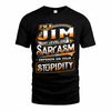 JIM TT88-K6-229 – Personalized Funny Sarcasm Apparel 