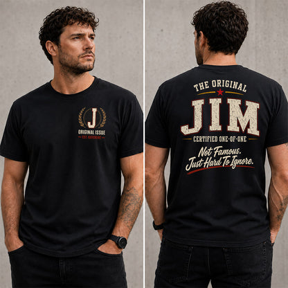 JIM W65-F6-168 – Personalized Original Issue Apparel “The Original NAME Certified One-of-One"