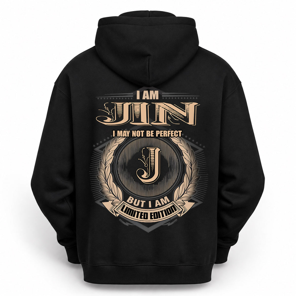 JIN 2K-101–Personalized Name Quote Apparel “I Am NAME May Not Be Perfect But I Am Limited Edition”