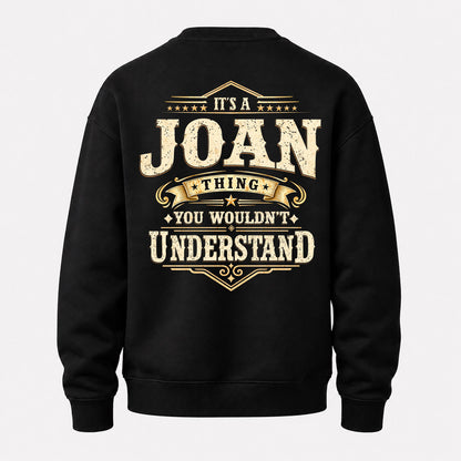 JOAN HH-F003–Personalized Name Quote Apparel “It’s an NAME Thing You Wouldn’t Understand”