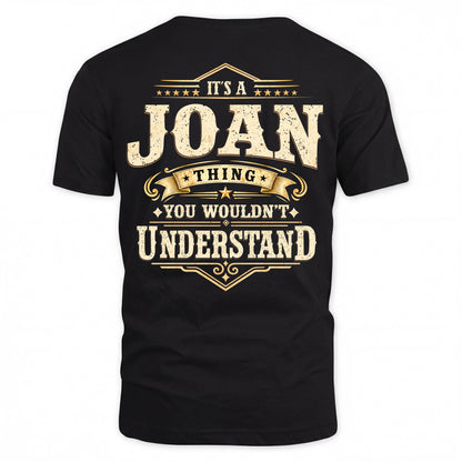JOAN HH-F003–Personalized Name Quote Apparel “It’s an NAME Thing You Wouldn’t Understand”