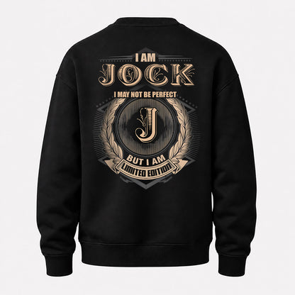 JOCK 2K-101–Personalized Name Quote Apparel “I Am NAME May Not Be Perfect But I Am Limited Edition”