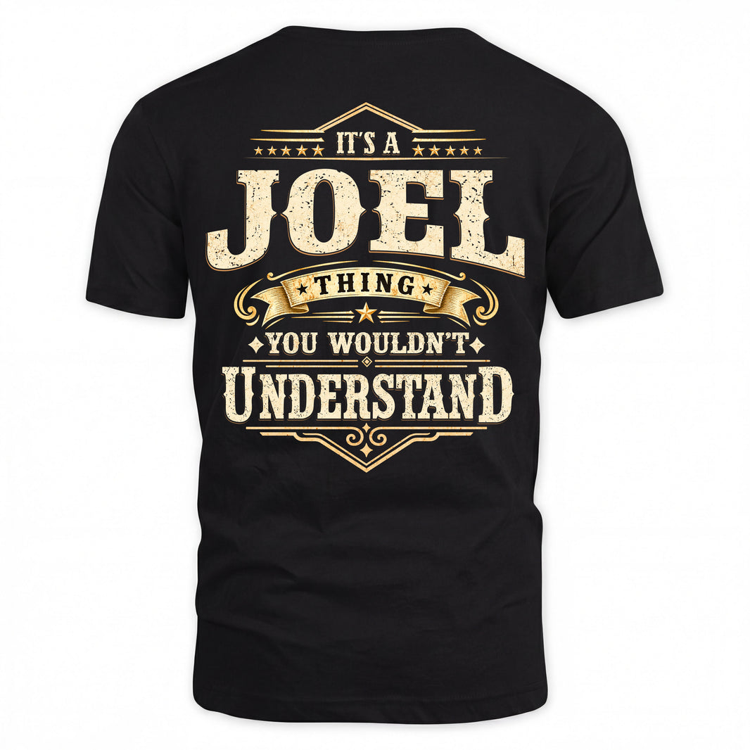JOEL HH-F003–Personalized Name Quote Apparel “It’s an NAME Thing You Wouldn’t Understand”