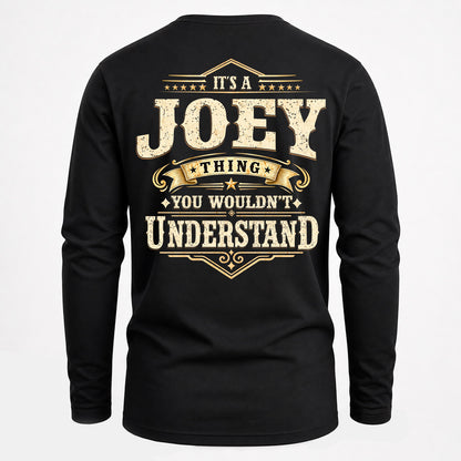 JOEY HH-F003–Personalized Name Quote Apparel “It’s an NAME Thing You Wouldn’t Understand”