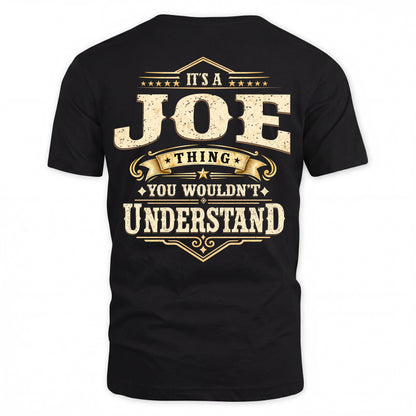 JOE HH-F003–Personalized Name Quote Apparel “It’s an NAME Thing You Wouldn’t Understand”