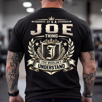 JOE HH-F006 Thing Personalized Name T Shirt – You Wouldn’t Understand