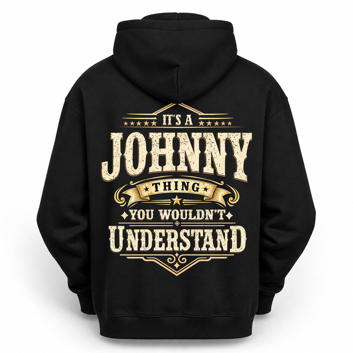 JOHNNY HH-F003–Personalized Name Quote Apparel “It’s an NAME Thing You Wouldn’t Understand”