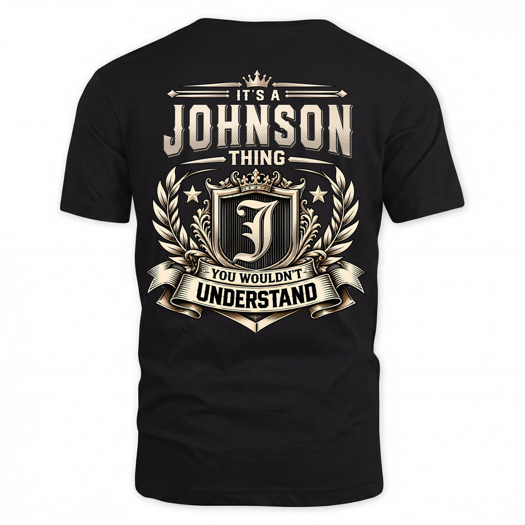 JOHNSON HH-F006 Thing Personalized Name T Shirt – You Wouldn’t Understand