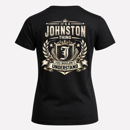 JOHNSTON HH-F006 Thing Personalized Name T Shirt – You Wouldn’t Understand