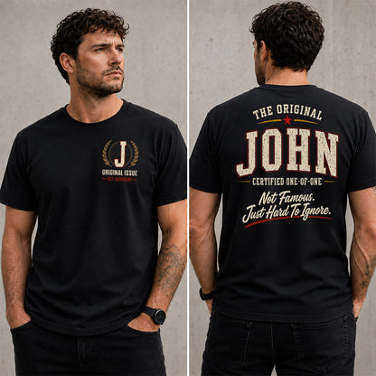 JOHN W65-F6-168 – Personalized Original Issue Apparel “The Original NAME Certified One-of-One"