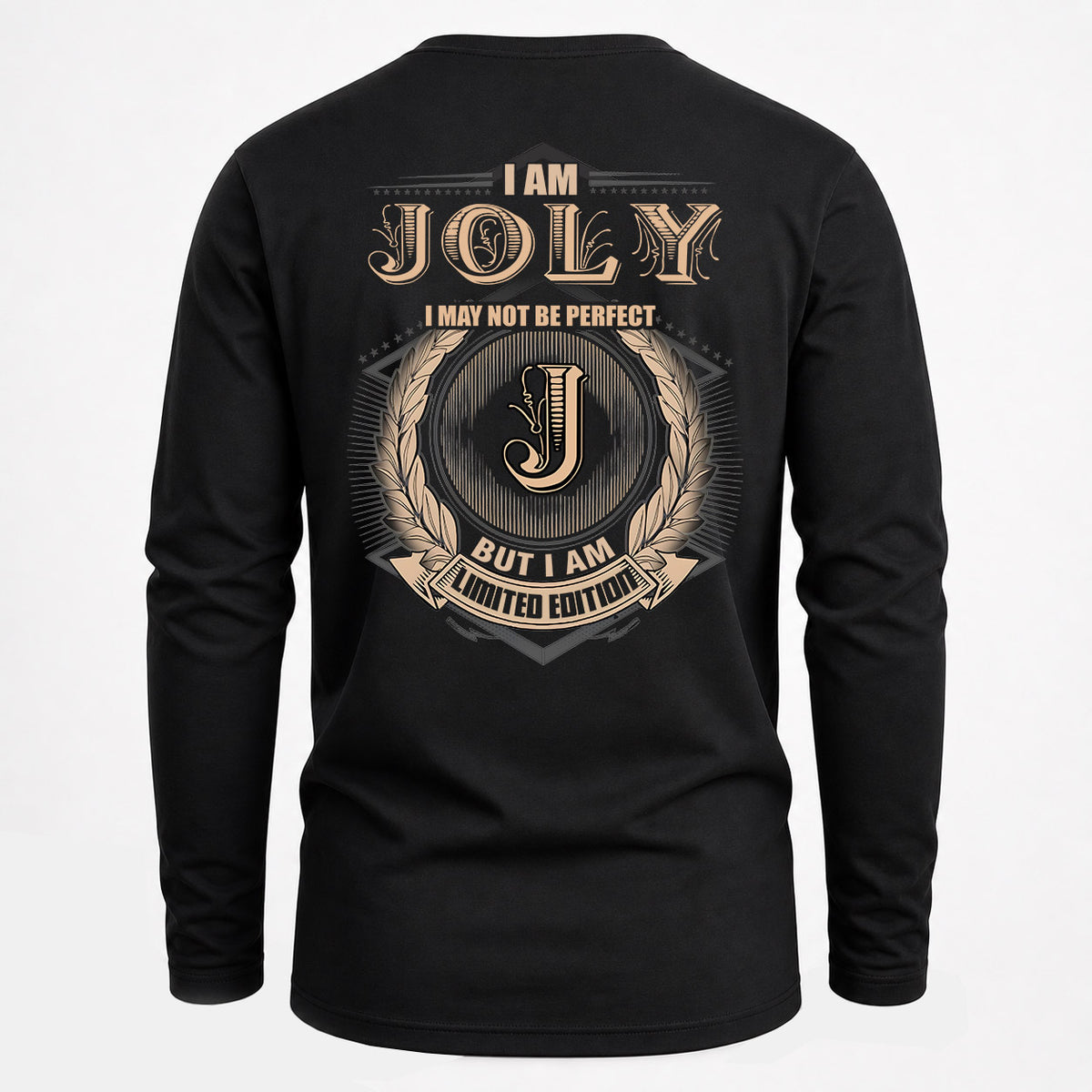 JOLY 2K-101–Personalized Name Quote Apparel “I Am NAME May Not Be Perfect But I Am Limited Edition”
