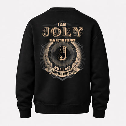 JOLY 2K-101–Personalized Name Quote Apparel “I Am NAME May Not Be Perfect But I Am Limited Edition”