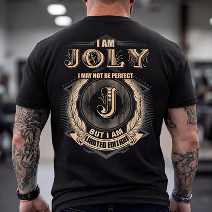 JOLY 2K-101–Personalized Name Quote Apparel “I Am NAME May Not Be Perfect But I Am Limited Edition”