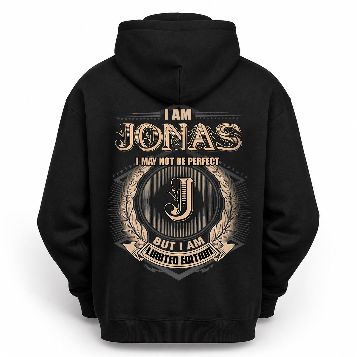 JONAS 2K-101–Personalized Name Quote Apparel “I Am NAME May Not Be Perfect But I Am Limited Edition”