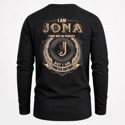 JONA 2K-101–Personalized Name Quote Apparel “I Am NAME May Not Be Perfect But I Am Limited Edition”