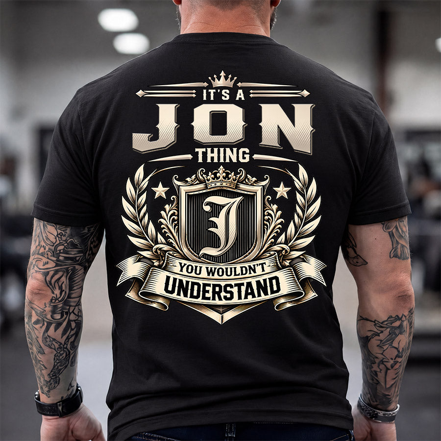 JON HH-F006 Thing Personalized Name T Shirt – You Wouldn’t Understand