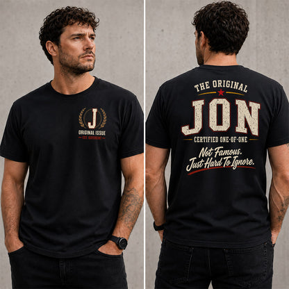 JON W65-F6-168 – Personalized Original Issue Apparel “The Original NAME Certified One-of-One"