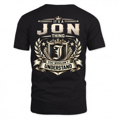 JON HH-F006 Thing Personalized Name T Shirt – You Wouldn’t Understand