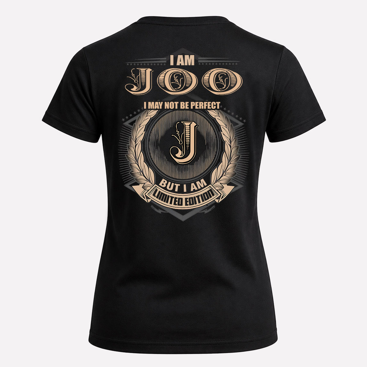 JOO 2K-101–Personalized Name Quote Apparel “I Am NAME May Not Be Perfect But I Am Limited Edition”