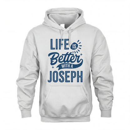 JOSEPH HH88-K2–Personalized Name Quote T-Shirt Life Is Better With Unisex Gift