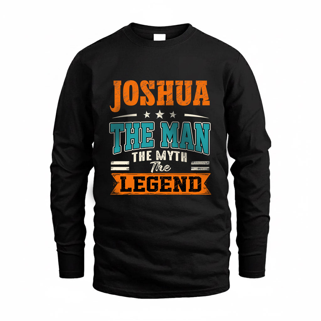 JOSHUA HH F007 The Man The Myth The Legend Personalized Shirt – Gift for Men