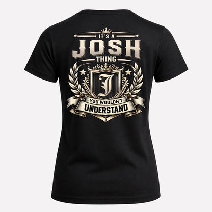 JOSH HH-F006 Thing Personalized Name T Shirt – You Wouldn’t Understand